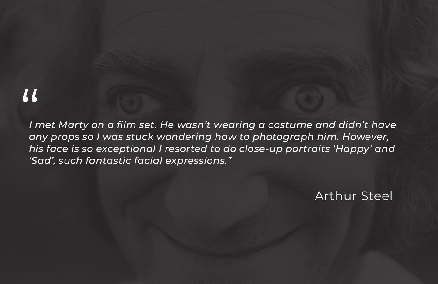 Arthur Steel: Happy Marty Feldman-The Darkroom Society